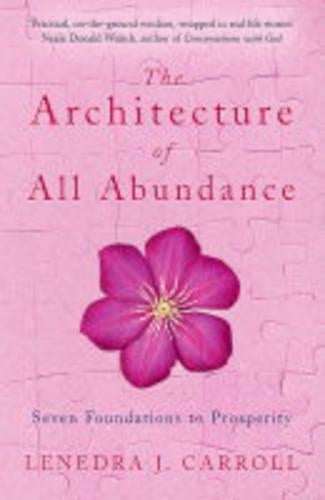 The Architecture of All Abundance