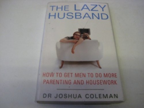 The Lazy Husband