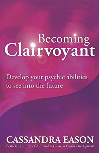 Becoming Clairvoyant