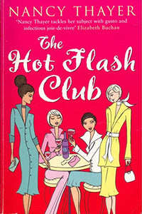 The Hot Flash Club 