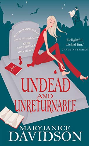Undead And Unreturnable