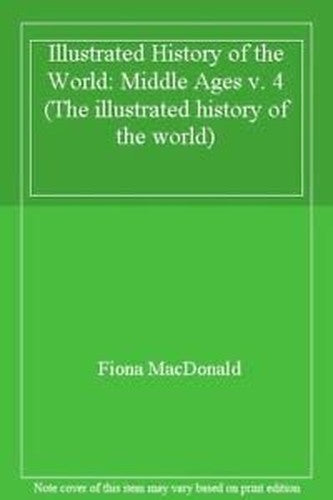 Middle Ages (Illus His World)