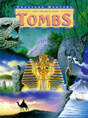 The Search For Tombs