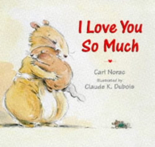 I Love You So Much