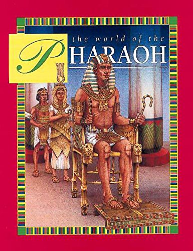 The World of the Pharaoh