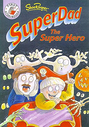 Superdad The Super Hero