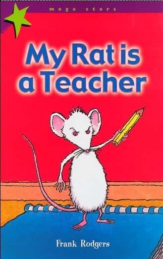 My Rat Is A Teacher