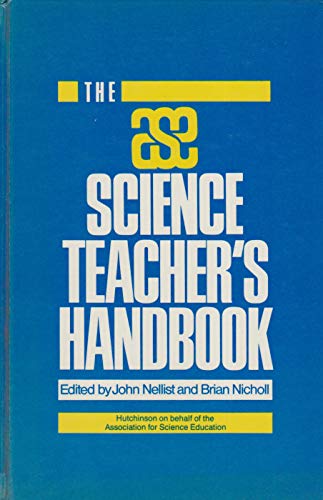 ASE Secondary Science Teachers' Handbook