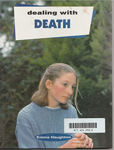Dealing With Death