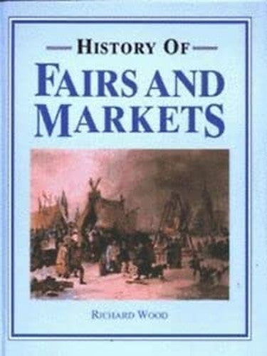 History Of Fairs and Markets