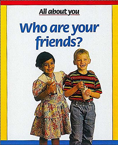 Who are Your Friends?