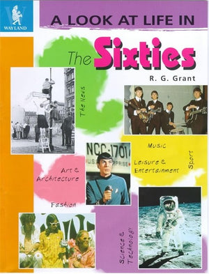 A Look at Life in the Sixties
