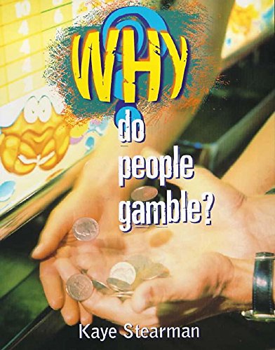 Why Do People Gamble?
