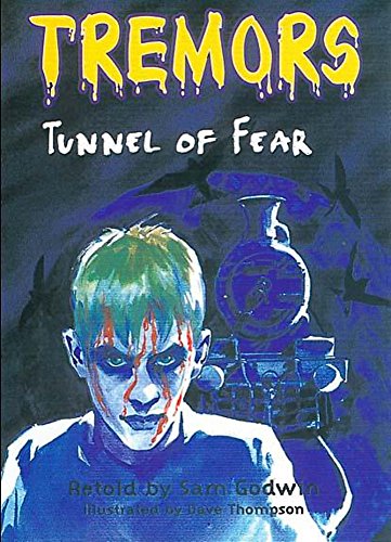 The Tunnel of Fear