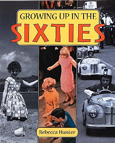 Growing Up in the Sixties