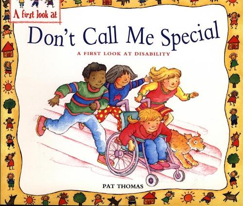 Don't Call Me Special