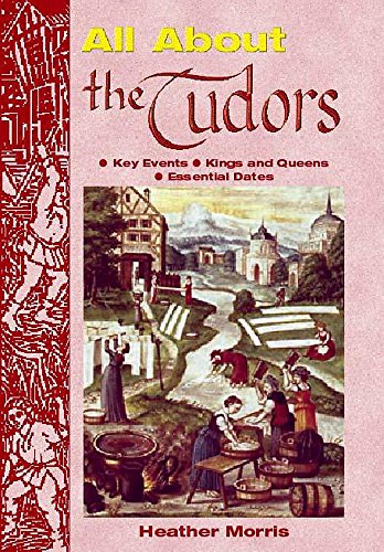 All About the Tudors