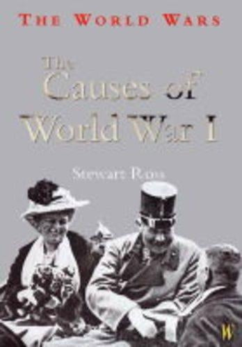 The Causes of World War I