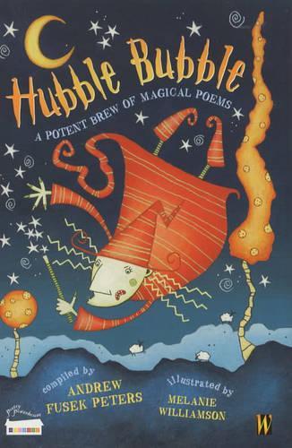 Hubble Bubble: A Potent Brew Of Magical Poems