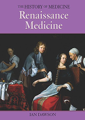 Renaissance Medicine