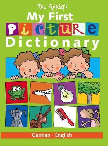My First Picture Dictionary: German/English
