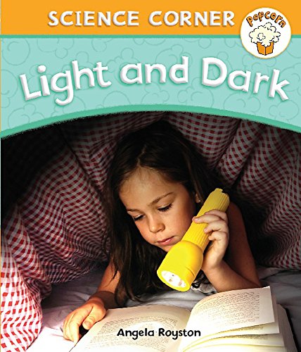 Popcorn: Science Corner: Light and Dark