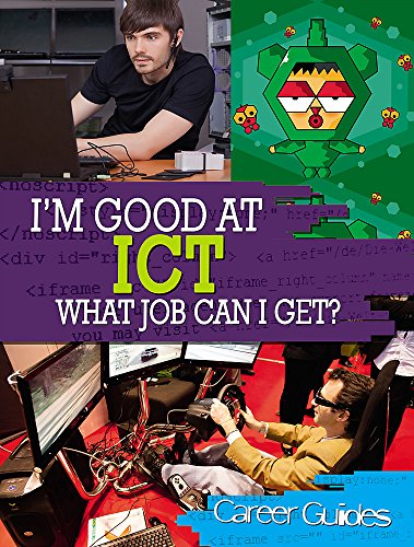 ICT What Job Can I Get?