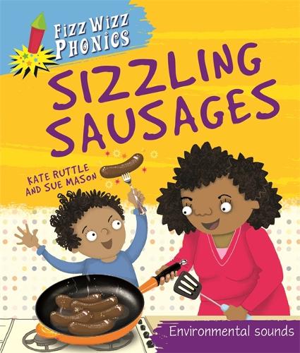 Fizz Wizz Phonics: Sizzling Sausages