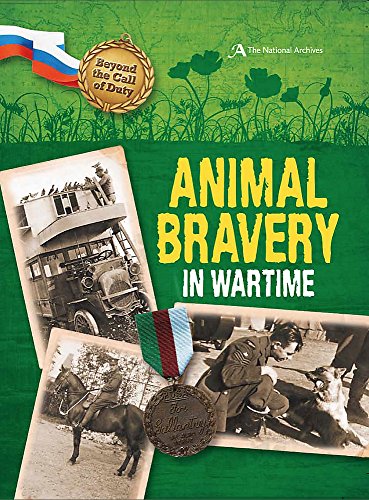 Animal Bravery in Wartime (The National Archives)