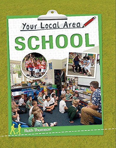 Your Local Area: School