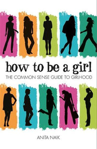 How to be a Girl 