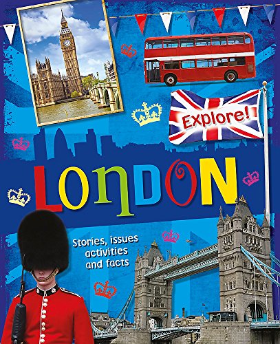 Explore!: London