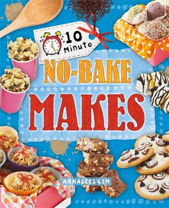 10 Minute Crafts: No-Bake Makes 