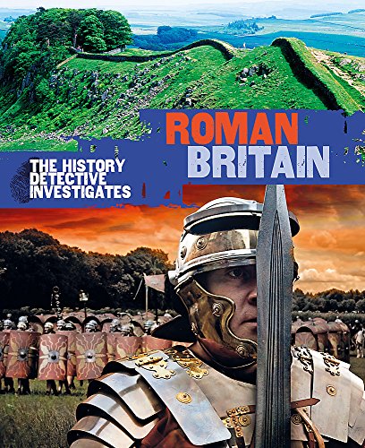 The History Detective Investigates: Roman Britain