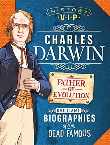History VIPs: Charles Darwin