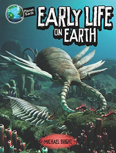 Planet Earth: Early Life on Earth 