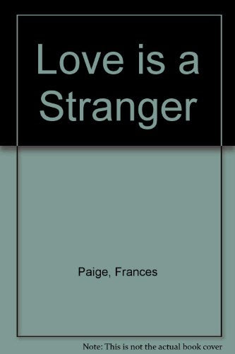 Love Is A Stranger