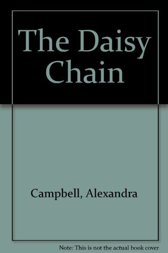 The Daisy Chain