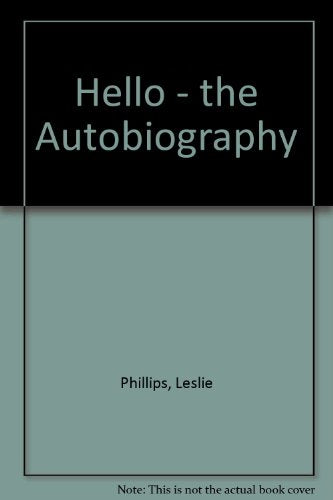 Hello: The Autobiography