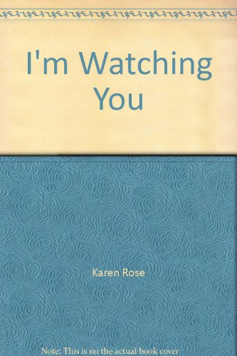 I'm Watching You