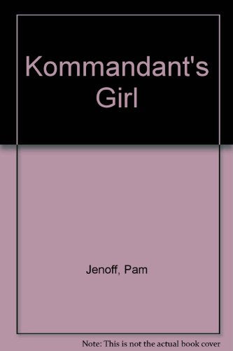 Kommandant's Girl