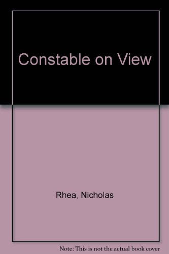 Constable On View
