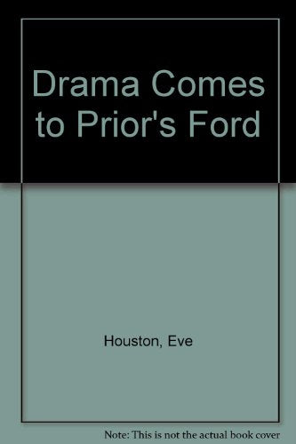 Drama Comes To Prior's Ford