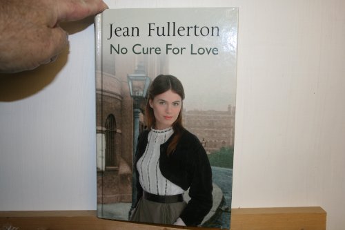 No Cure For Love