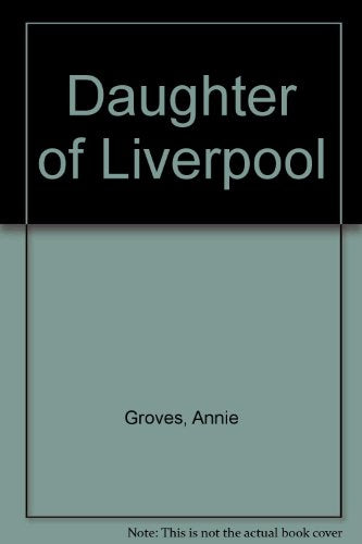 Daughters Of Liverpool