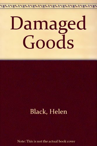 Damaged Goods
