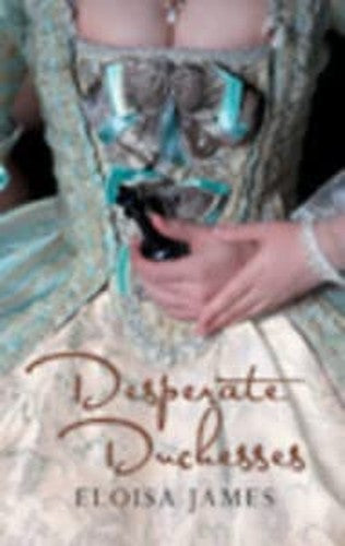 Desperate Duchesses