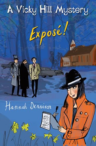 Expose!: A Vicky Hill Mystery
