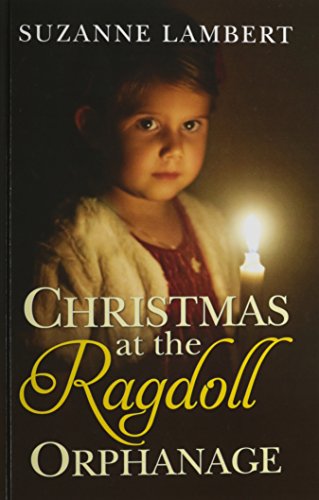 Christmas At The Ragdoll Orphanage
