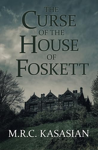 The Curse Of The House Of Foskett